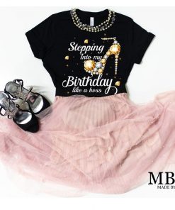 Birthday Stepping Out Women T-Shirt